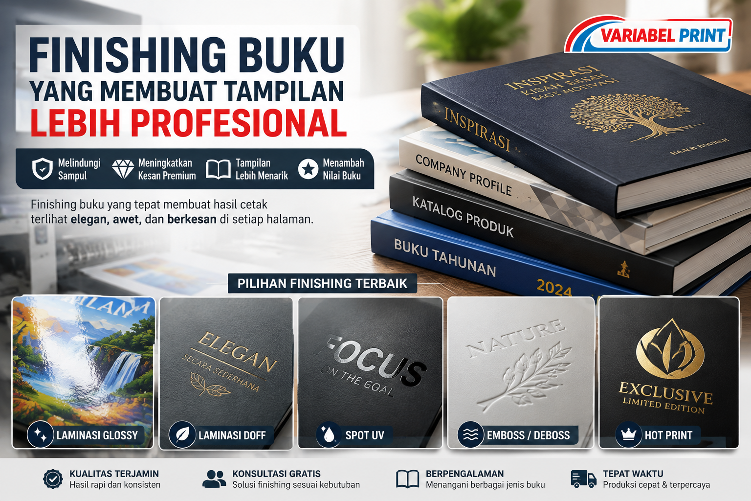 Finishing Buku profesional dengan laminasi glossy, laminasi doff, Spot UV, emboss deboss, dan hot print untuk hasil cetak buku premium