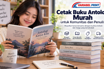 Cetak Buku Antologi Murah untuk komunitas dan penulis dengan pilihan cover profesional dan harga terjangkau