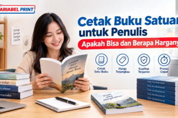 Cetak Buku Satuan untuk penulis dengan layanan Percetakan Buku Murah