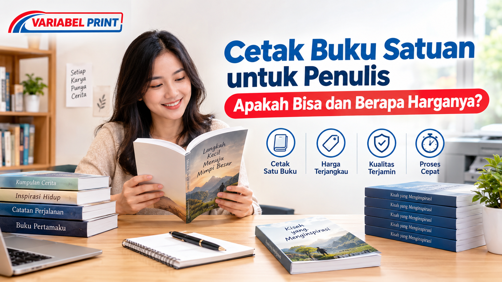Cetak Buku Satuan untuk penulis dengan layanan Percetakan Buku Murah
